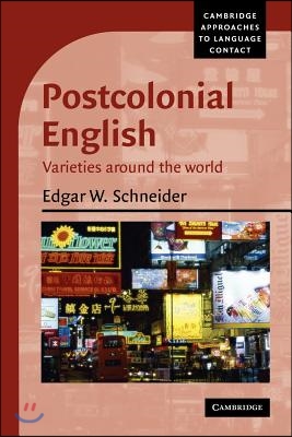 Postcolonial English : Varieties around the World (Paperback)
