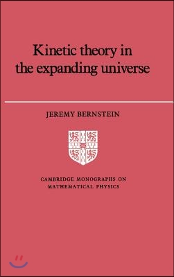 Kinetic Theory in the Expanding Universe