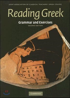 Reading Greek: Grammar and Exercises