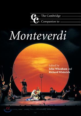 The Cambridge Companion to Monteverdi