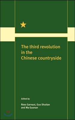 The Third Revolution in the Chinese Countryside