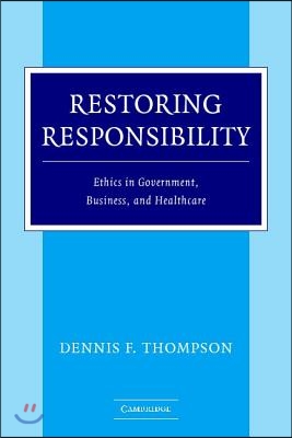 Restoring Responsibility