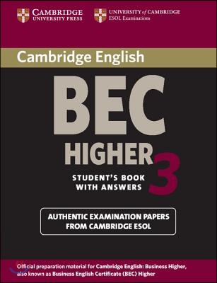 Cambridge Bec Higher 3 Student&#39;s Book with Answers