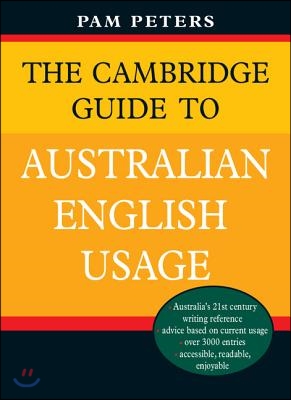 The Cambridge Guide to Australian English Usage