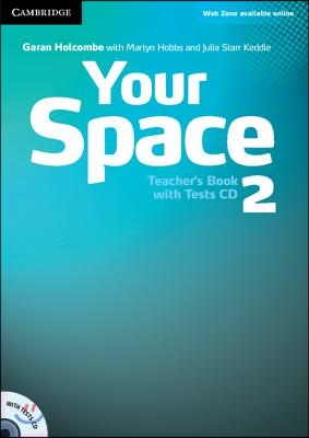 Your Space Level 2 Teacher&#39;s Book with Tests CD [With CD (Audio)]