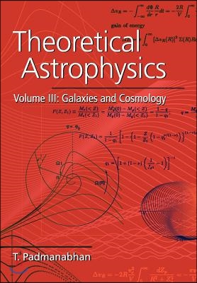 Theoretical Astrophysics: Volume 3