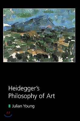 Heidegger&#39;s Philosophy of Art