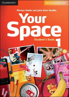 Your Space Level 1 Student&#39;s Book