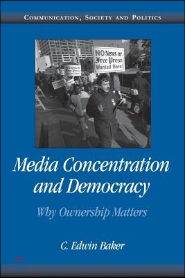 [중고] Media Concentration and Democracy : Why Ownership Matters