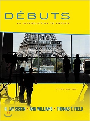 Debuts: An Introduction to French Student Edition: Debuts