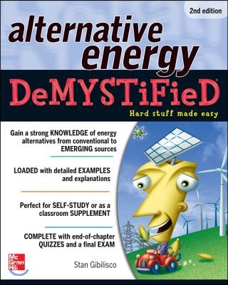 Alternative Energy Demystified, 2nd Edition