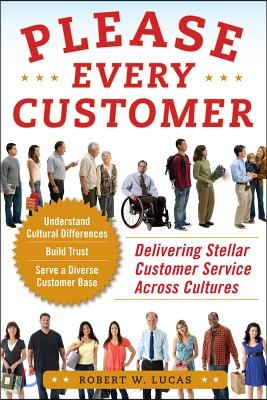 Please Every Customer: Delivering Stellar Customer Service Across Cultures