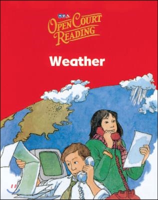 Open Court Reading, Little Book 5: Weather, Grade 1