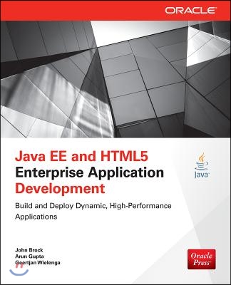 Java Ee and HTML5 Enterprise Application Development