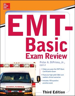 McGraw-Hill Education&#39;s Emt-Basic Exam Review, Third Edition