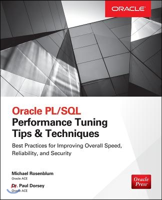 Oracle PL/SQL Performance Tuning Tips &amp; Techniques