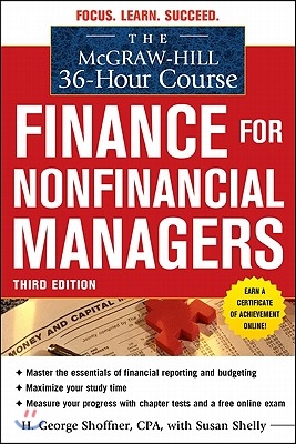 The McGraw-Hill 36-Hour Course: Finance for Non-Financial Managers 3/E