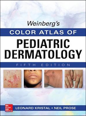 Weinberg&#39;s Color Atlas of Pediatric Dermatology