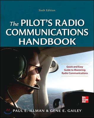 Pilot&#39;s Radio Communications Handbook Sixth Edition