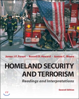 Homeland Security and Terrorism: Readings and Interpretations