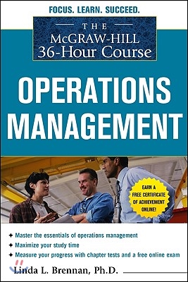 The McGraw-Hill 36-Hour Course: Operations Management