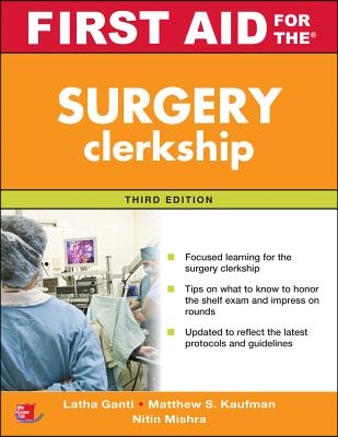 First Aid for the Surgery Clerkship, Third Edition