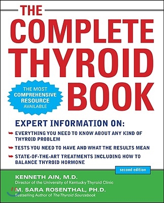 The Complete Thyroid Book, Second Edition