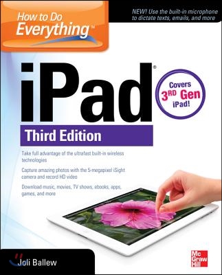 How to Do Everything: Ipad, 3rd Edition: Covers 3rd Gen iPad