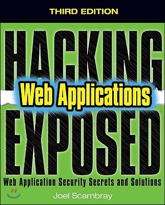 Hacking Exposed Web Applications, Third Edition