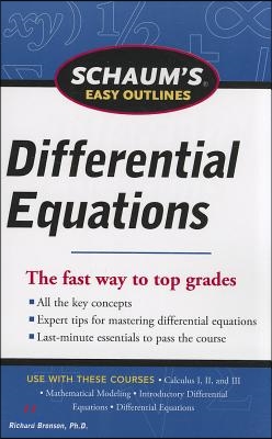 Schaum&#39;s Easy Outline of Differential Equations, Revised Edition
