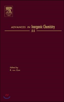 Advances in Inorganic Chemistry: Volume 55