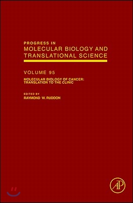 Molecular Biology of Cancer: Translation to the Clinic: Volume 95