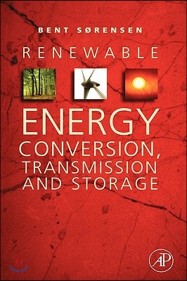 Renewable Energy Conversion, Transmission and Storage