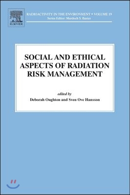 Social and Ethical Aspects of Radiation Risk Management