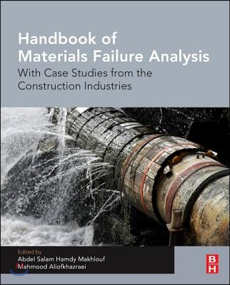 Handbook of Materials Failure Analysis with Case Studies from the Construction Industries