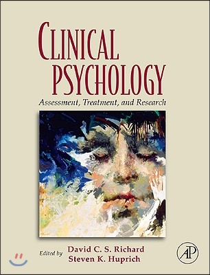 Clinical Psychology: Assessment, Treatment, and Research