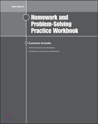 Math Connects Homework and Problem-Solving Practice Workbook, Course 3