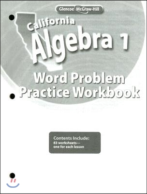 California Algebra 1: Word Problem Practice