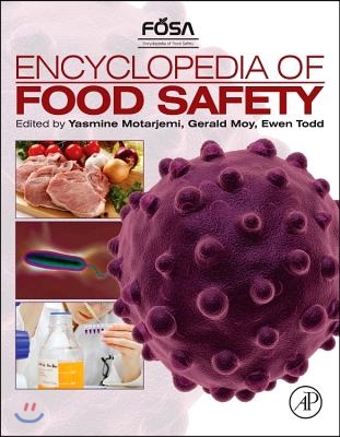 Encyclopedia of Food Safety