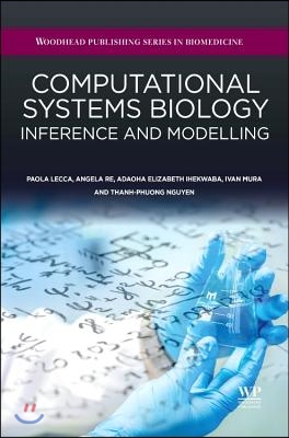 Computational Systems Biology: Inference and Modelling