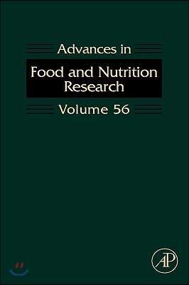 Advances in Food and Nutrition Research: Volume 56