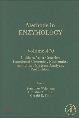 Guide to Yeast Genetics: Functional Genomics, Proteomics, and Other Systems Analysis: Volume 470