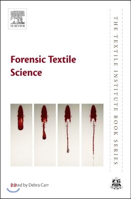 Forensic Textile Science