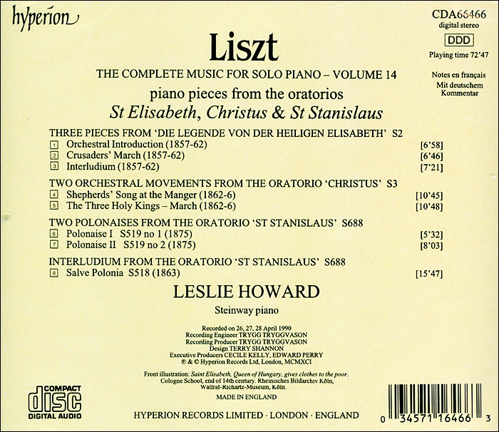 Leslie Howard 리스트: 성 엘리자베스, 크리스투스와 성 스타니슬 (Liszt: St Elisabeth, Christus and St Stanisla)