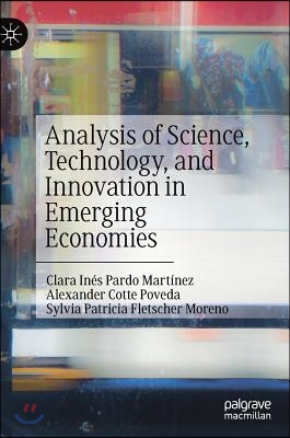 Analysis of Science, Technology, and Innovation in Emerging Economies