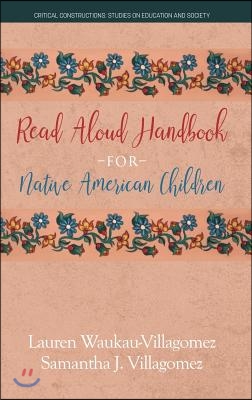 Read Aloud Handbook for Native American Children (hc)