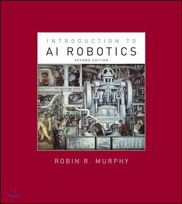 Introduction to AI Robotics, Second Edition