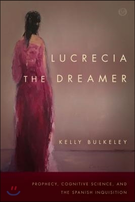 Lucrecia the Dreamer