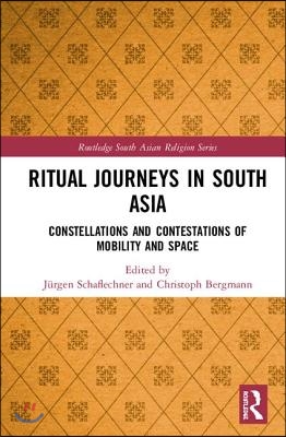 Ritual Journeys in South Asia