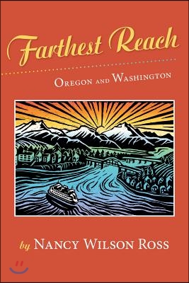 Farthest Reach: Oregon and Washington